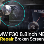 Repair for Broken BMW F30 Screen